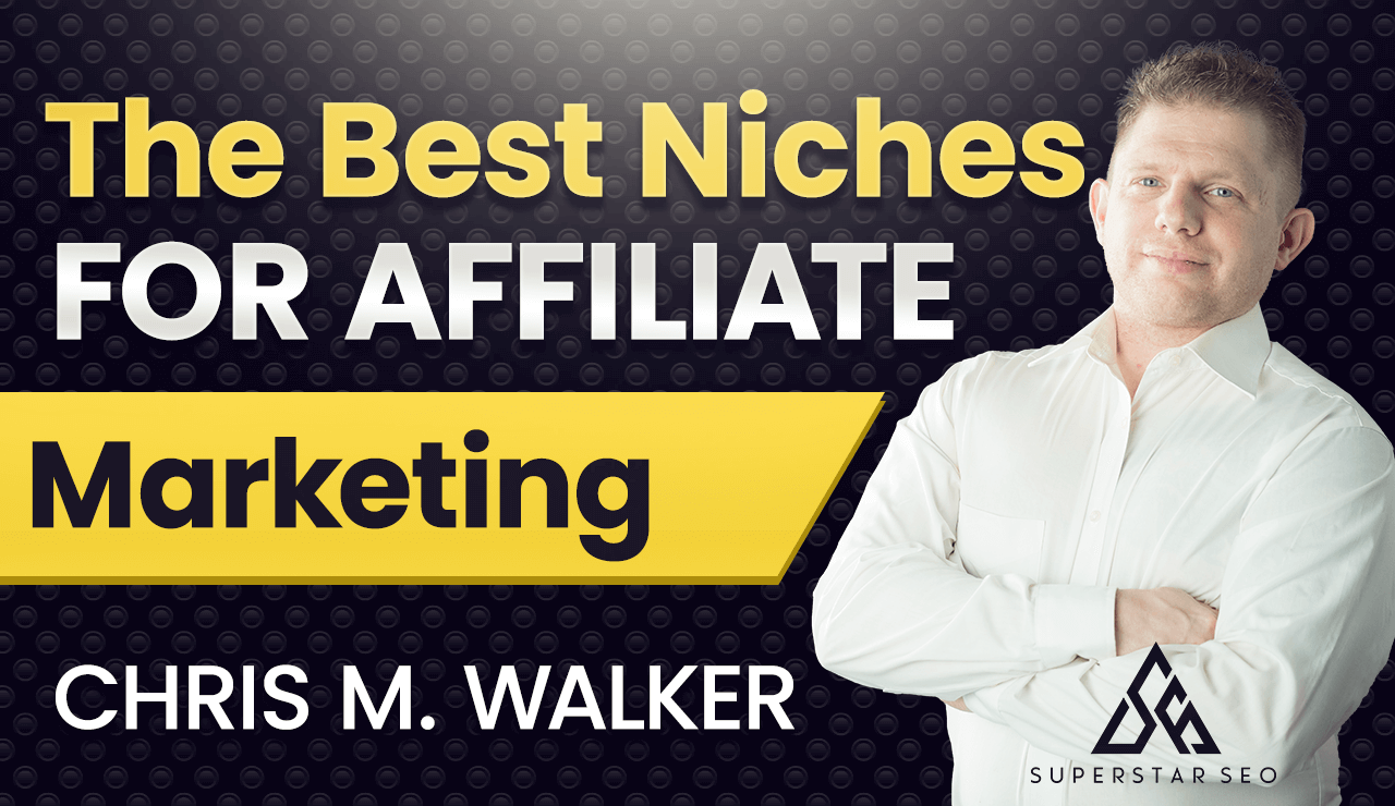 Best Niches For Affiliate Marketing In 2021