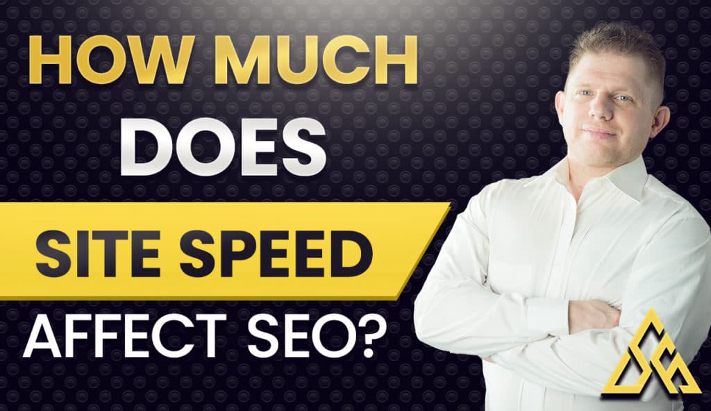 How Much Does Site Speed Affect SEO