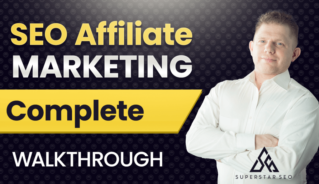 SEO affiliate marketing complete guide