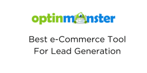 Best e-Commerce Tool For Lead Generation