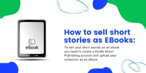 How to sell short stories as EBooks