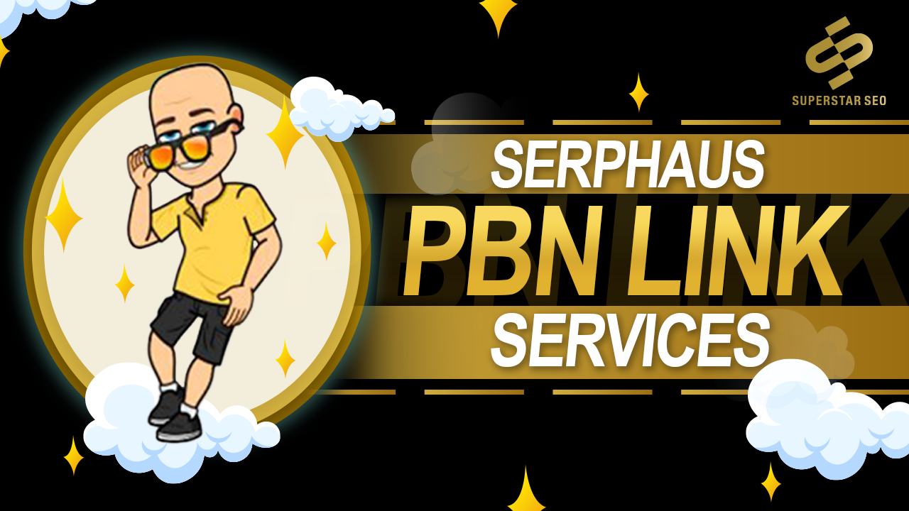 Serphaus PBN Link Service