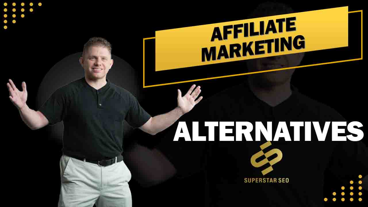Affiliate Marketing Alternatives