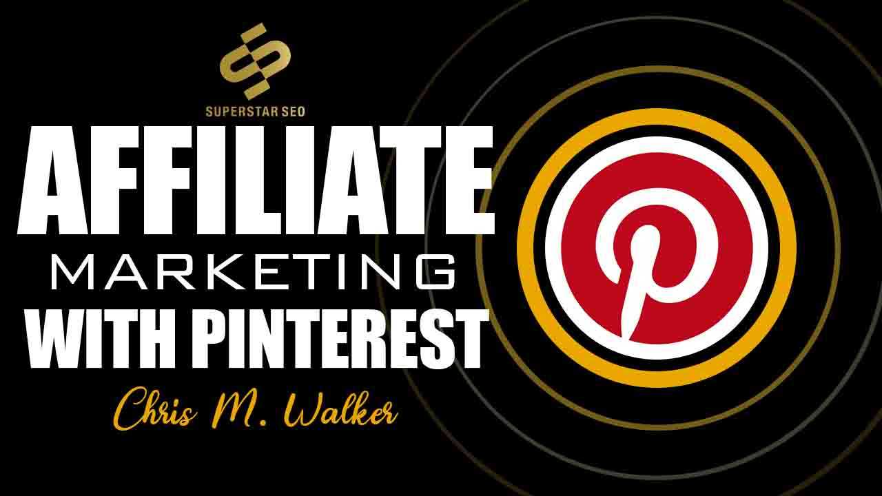 Affiliate Marketing With Pinterest